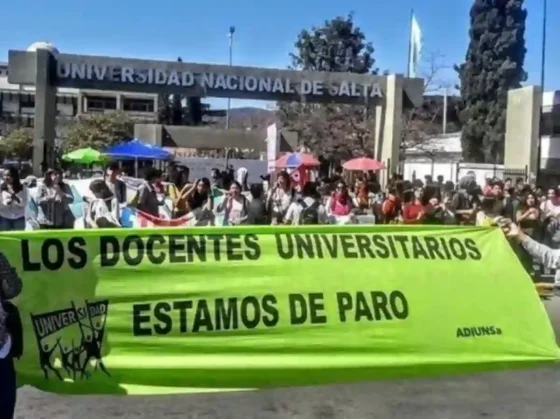 Docentes y no docentes de la UNSa inician paro de 72 horas desde hoy