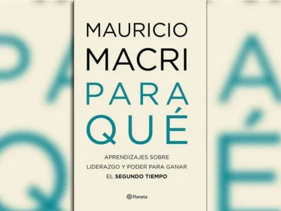 Mauricio Macri presentó “Para qué”, el libro donde escribe sobre las elecciones de 2023