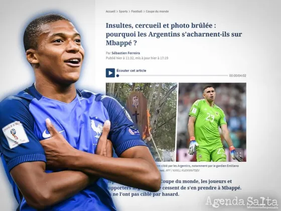 “Insultos, ataúd y foto quemada: ¿por qué los argentinos van tras Mbappé?” arremete la prensa francesa